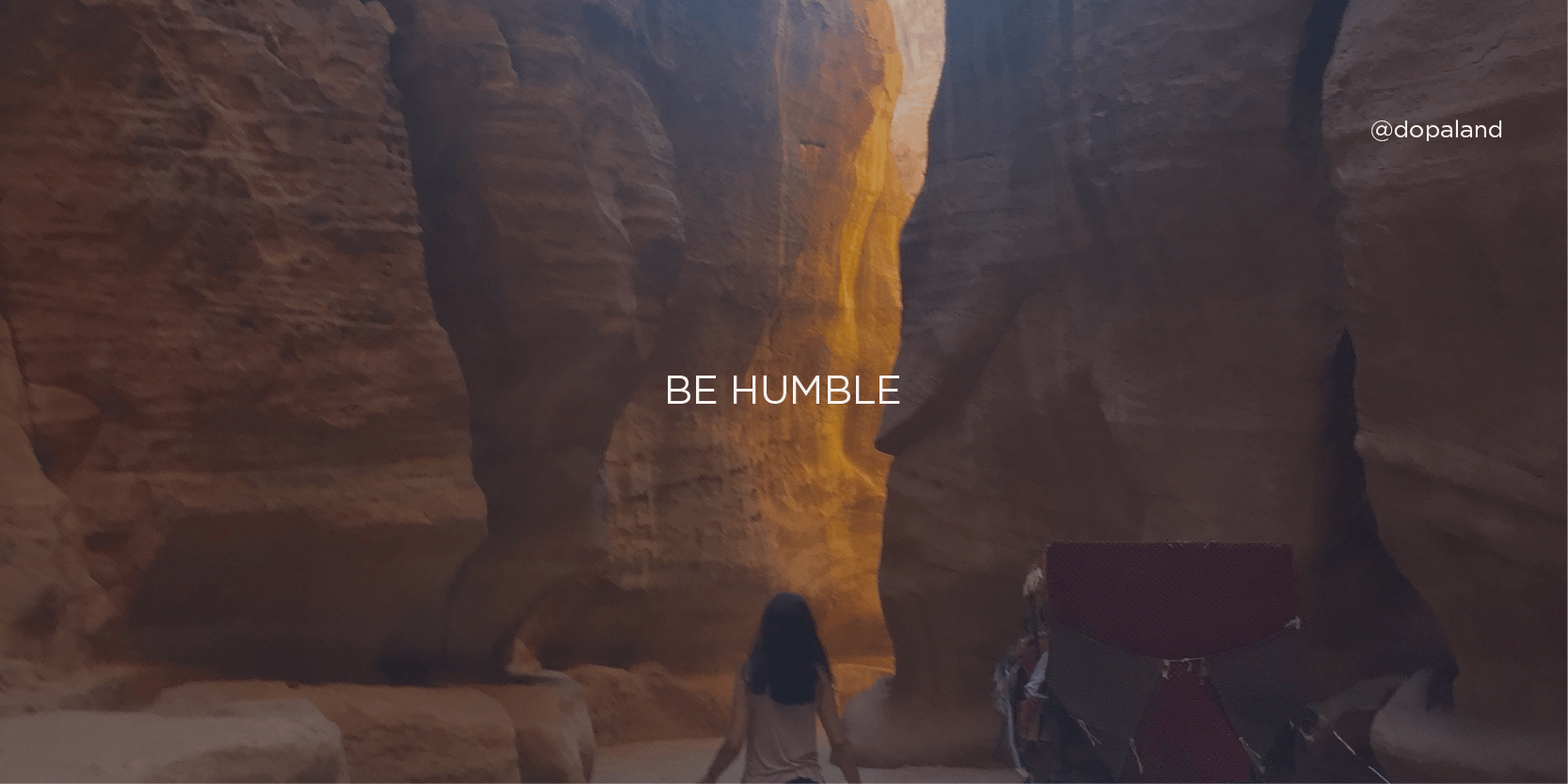 Be Humble